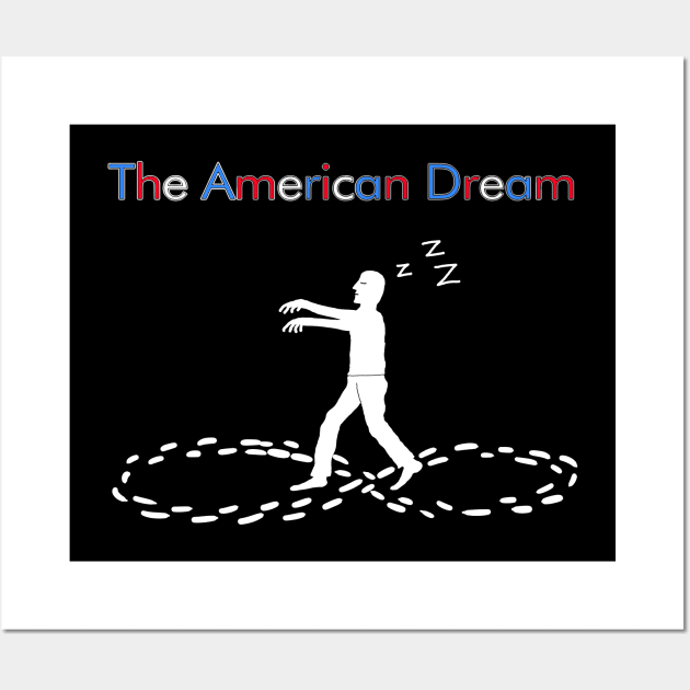 The American Dream Wall Art by Luggnagg